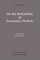 On the Reliability of Economic Models