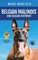 Belgian Malinois And Belgian Shepherd