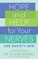 Hope and Help for Your Nerves