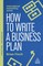Finch, B: How to Write a Business Plan