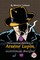 The Extraordinary Adventures Of ArsÃÂ¨ne Lupin, Gentleman-Burglar