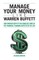 Manage Your Money Like Warren Buffett