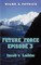 Future Force Episode 3: Jacob's Ladder