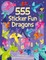555 Sticker Fun - Dragons