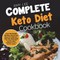 Complete Keto Diet Cookbook