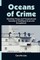 Oceans of Crime