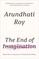 The End of Imagination
