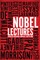Nobel Lectures