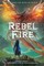 Rebel Fire