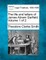 The life and letters of James Abram Garfield. Volume 1 of 2