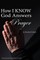 How I Know God Answers Prayer