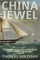 China Jewel
