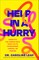 Help in a Hurry