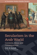 Secularism in the Arab World Secularism in the Arab World