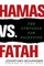 Hamas vs. Fatah