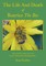 The Life and Death of Beatrice the Bee
