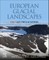 European Glacial Landscapes