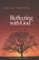 Reflecting with God
