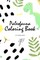 Paleofauna Coloring Book for Children (6x9 Coloring Book / Activity Book)