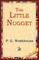 The Little Nugget