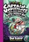 Captain Underpants and the Big, Bad Battle of the Bionic Booger Boy, Part 2: The Revenge of the Ridiculous Robo-Boogers: Color Edition (Captain Underpants #7)