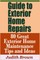 Guide to Exterior Home Repairs - 80 Great Exterior Home Maintenance Tips and Ideas