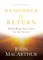 Remember and Return
