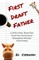 First Draft Father