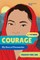 Courage