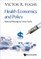 Health Economics and Policy: Selected Writings by Victor Fuchs