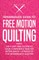 Intermediate Guide to Free Motion Quilting