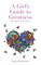 A Girl's Guide to Greatness