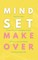 Mindset Makeover