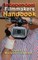 Independent Filmmakers Handbook