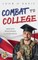 Combat to College