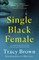 Single Black Female