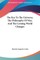 The Key to the Universe; The Philosophy of War; And the Coming World Changes