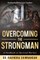 Overcoming the Strongman