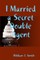 I Married a Secret Double Agent