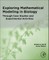 Exploring Mathematical Modeling in Biology Through Case Studies and Experimental Activities