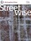 Street, K: Streetwise