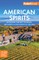 Fodor'S Travel Guides: Fodor's American Spirits