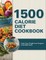 1500 Calorie Diet Cookbook Diet