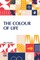 The Colour Of Life