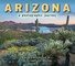 Arizona: A Photographic Journey