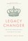 Legacy Changer