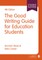 The Good Writing Guide for Education Students