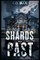 Shards of the Past
