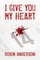 I Give You My Heart