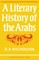 A Literary History of the Arabs